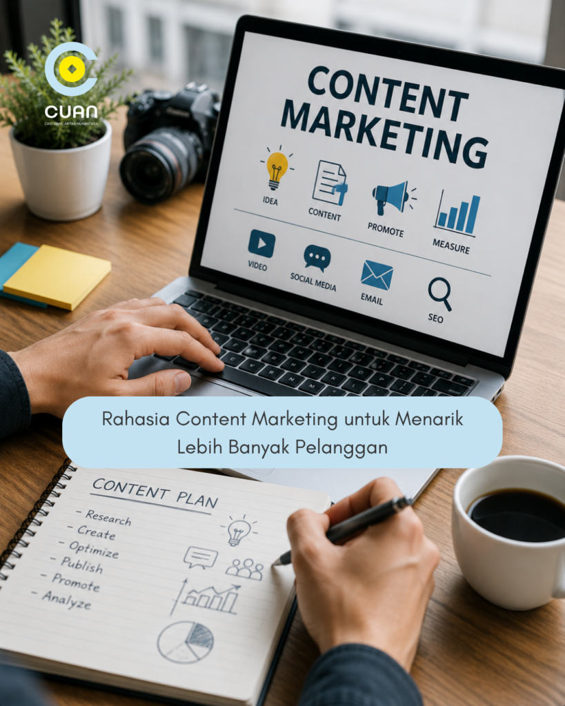 Rahasia Content Marketing untuk Menarik Lebih Banyak Pelanggan